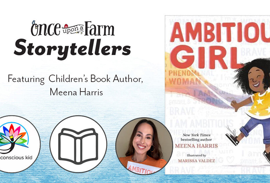 Once Upon a Farm Storytellers featuring Meena Harris.